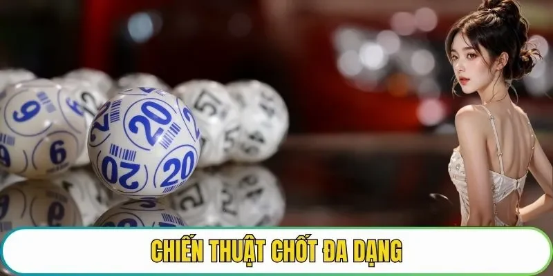 Chiến thuật chốt đa dạng